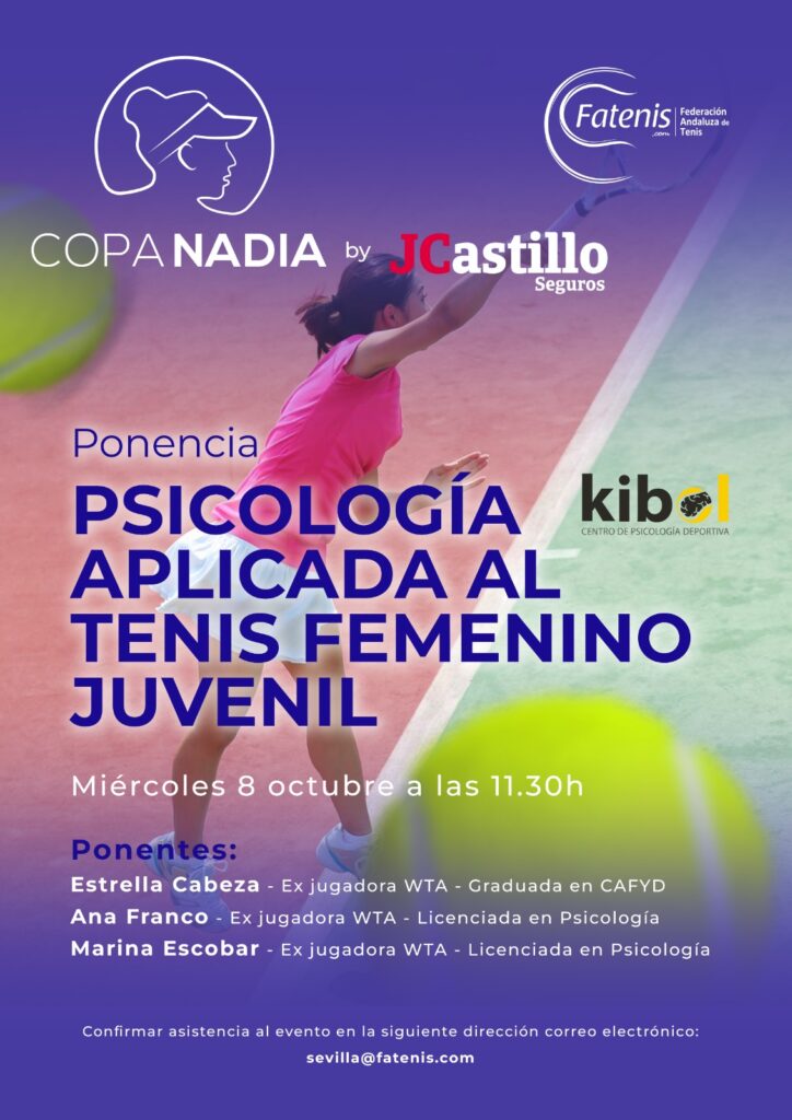 Ponencia Psicología aplicada al Tenis Femenino Juvenil - Copa Nadia by JCastillo 2025