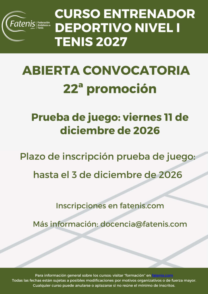Curso de Entrenador Deportivo de tenis Nivel I 22ª Promoción - Federación Andaluza de Tenis