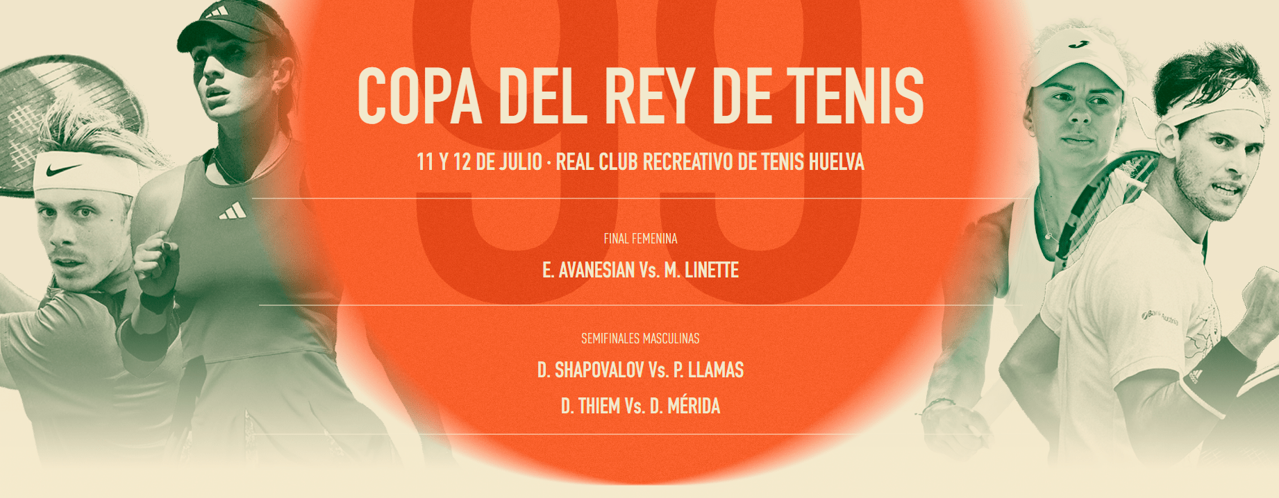 99 Copa del Rey de Tenis en Huelva