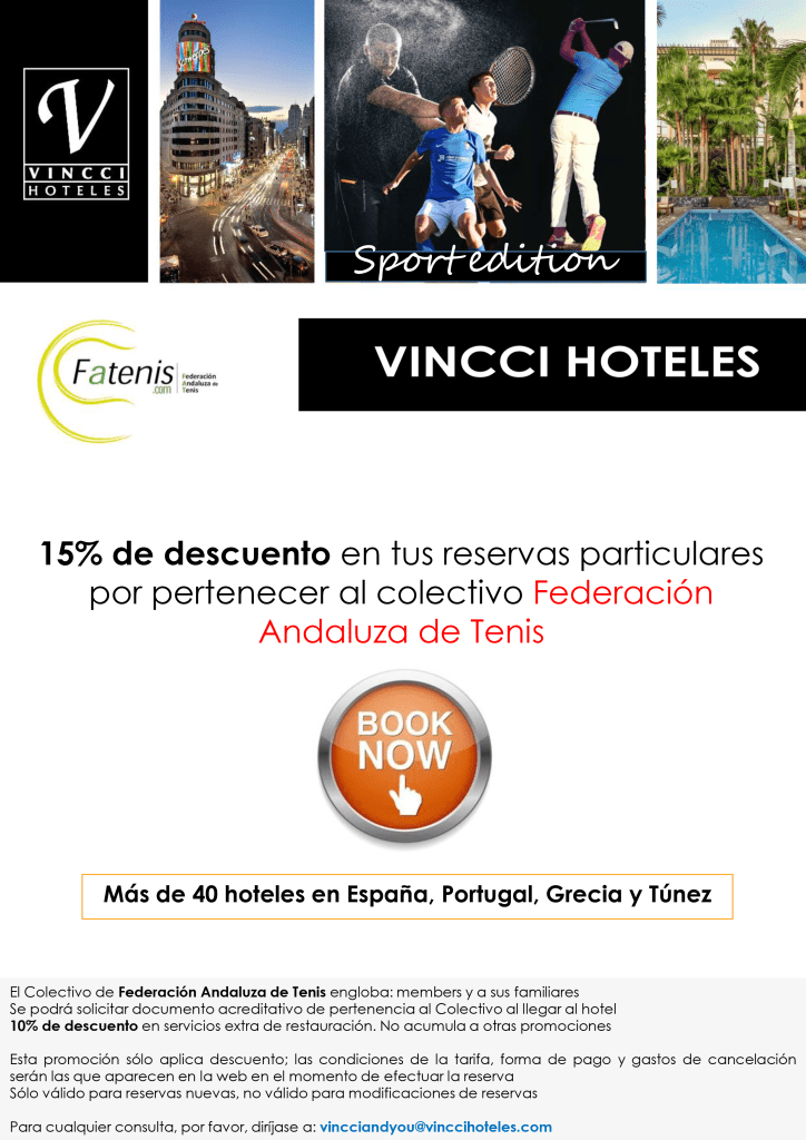 Acuerdo con Vincci Hoteles para los federados y familiares