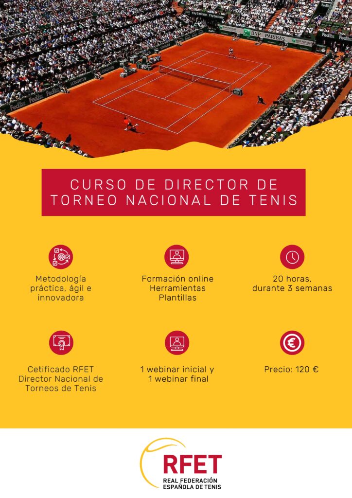 Curso de Director de Torneos Nacionales de Tenis Curso de Director de Torneos Nacionales de Tenis