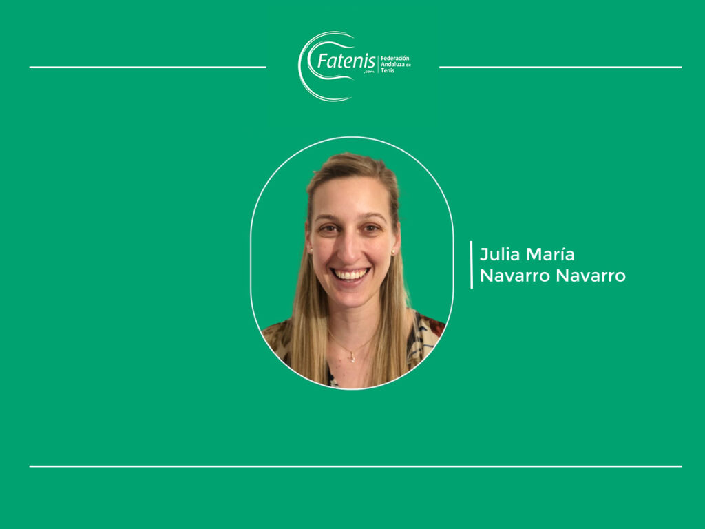 Julia María Navarro Navarro - Junta Directiva Federación Andaluza de Tenis - Tenis Femenino