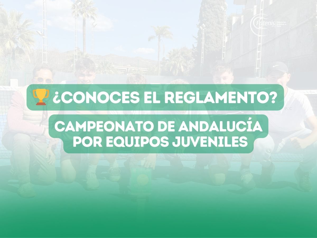 Reglamento del Campeonato de Andalucía por Equipos Juveniles