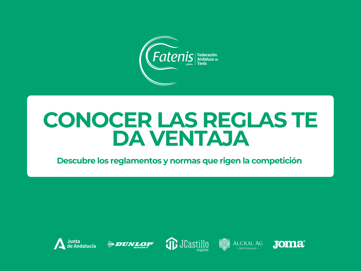 Conocer las reglas te da ventaja - Federación Andaluza de Tenis