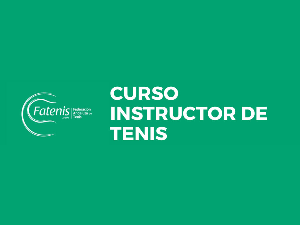 Cursos de Instructor de Tenis en Andalucía