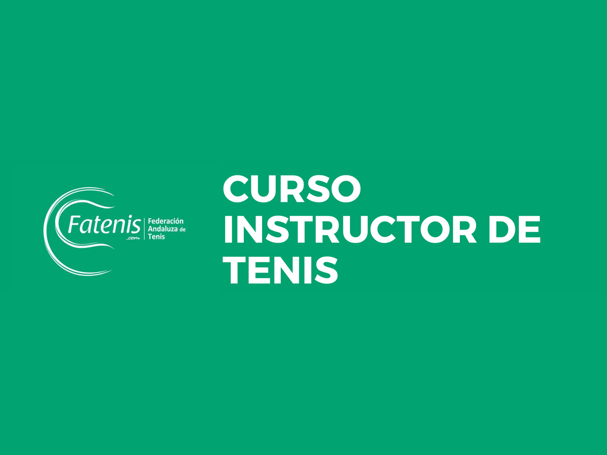 Cursos de Instructor de Tenis en Andalucía